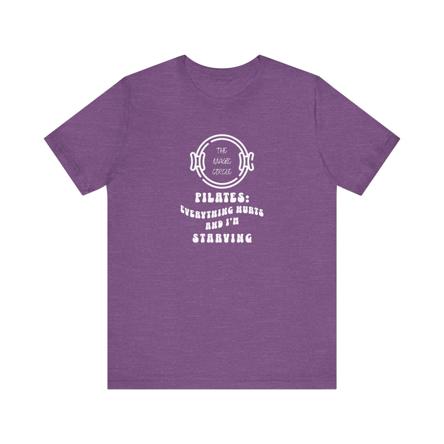Magic Circle Everything Hurts & I'm Starving Graphic Pilates T-Shirt