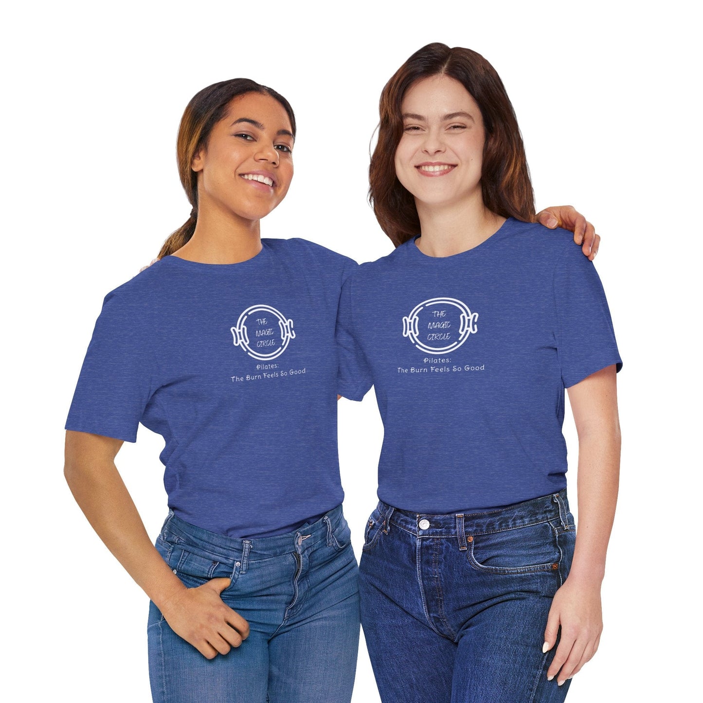 Pilates T-Shirt - The Magic Circle The Burn Feels So Good