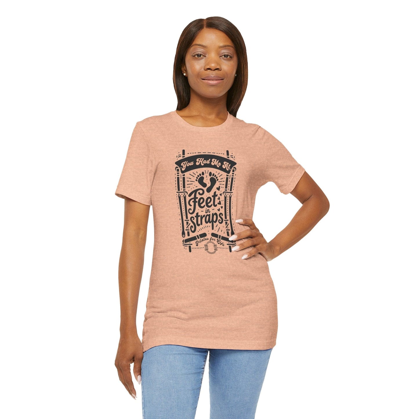You Had Me At Feet In Straps – Pilates Feet Design Tee