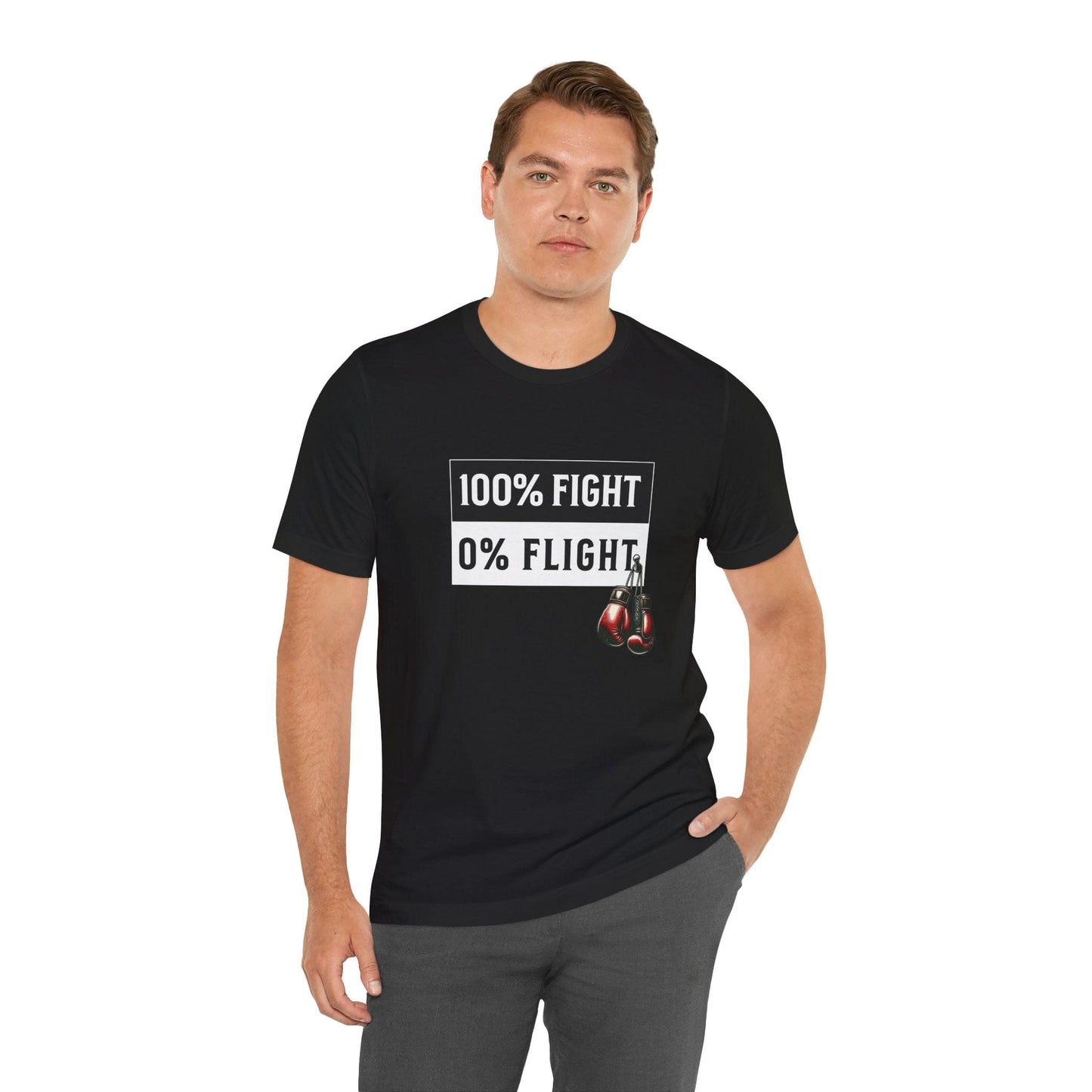 100% Fight 0% Flight MMA Warrior Fighter Unisex Tee