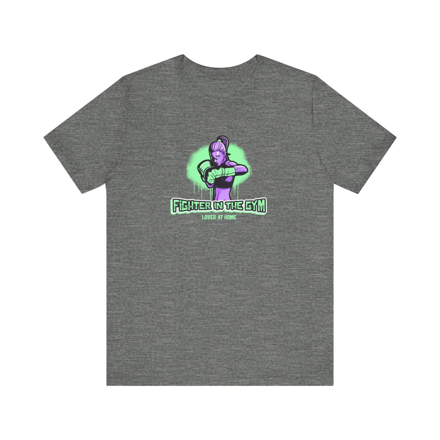 Fighter in the Gym, Lover at Home – Women’s MMA Tee