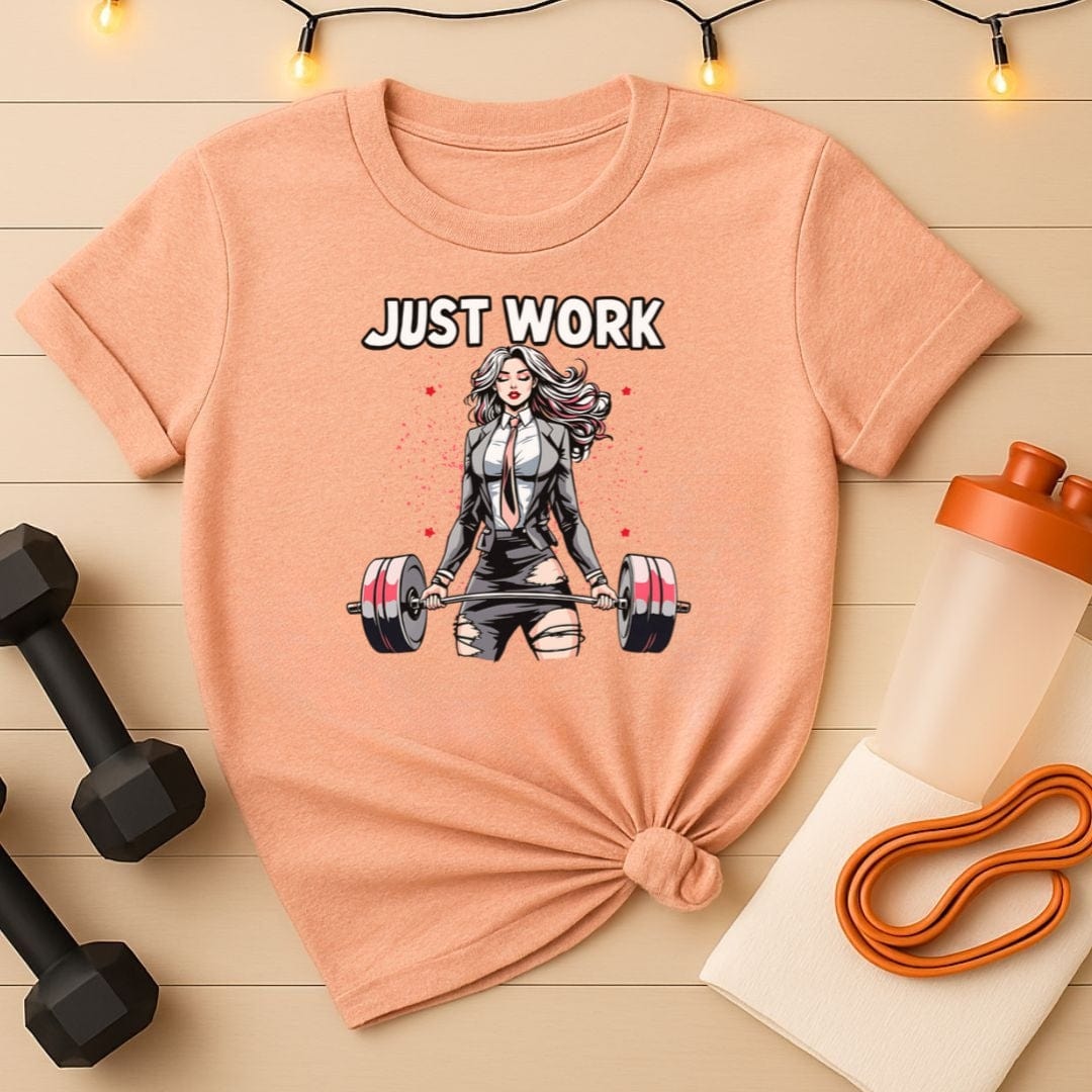 Just Work Shirt Tee - Pink Storm Barbell Queen
