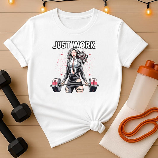 Just Work Shirt Tee - Pink Storm Barbell Queen