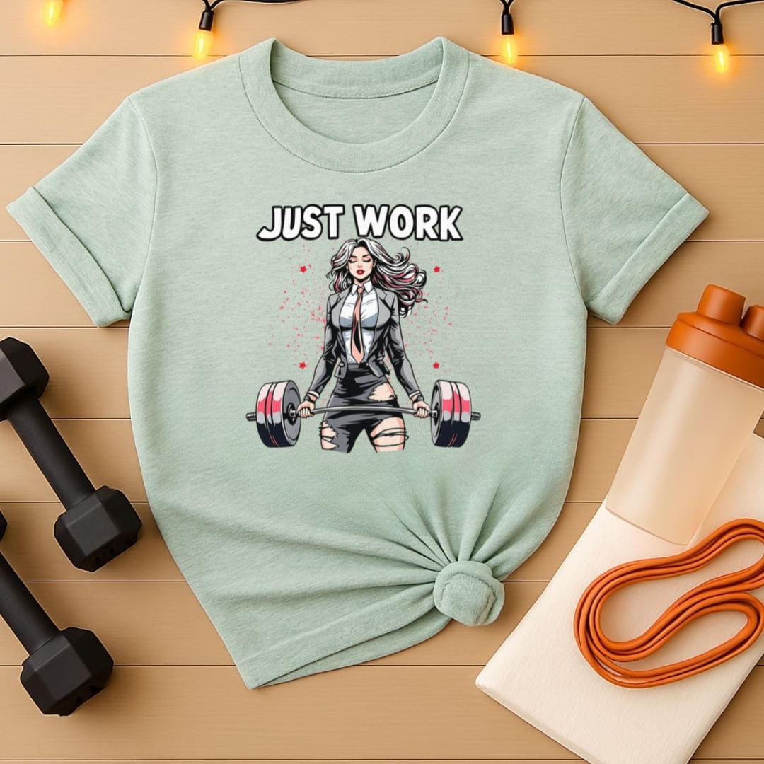 Just Work Shirt Tee - Pink Storm Barbell Queen