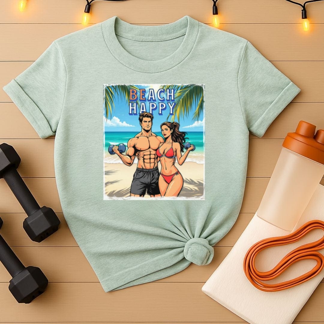 Beach Happy Couple Shirt - Be Happy in Love & Fitness