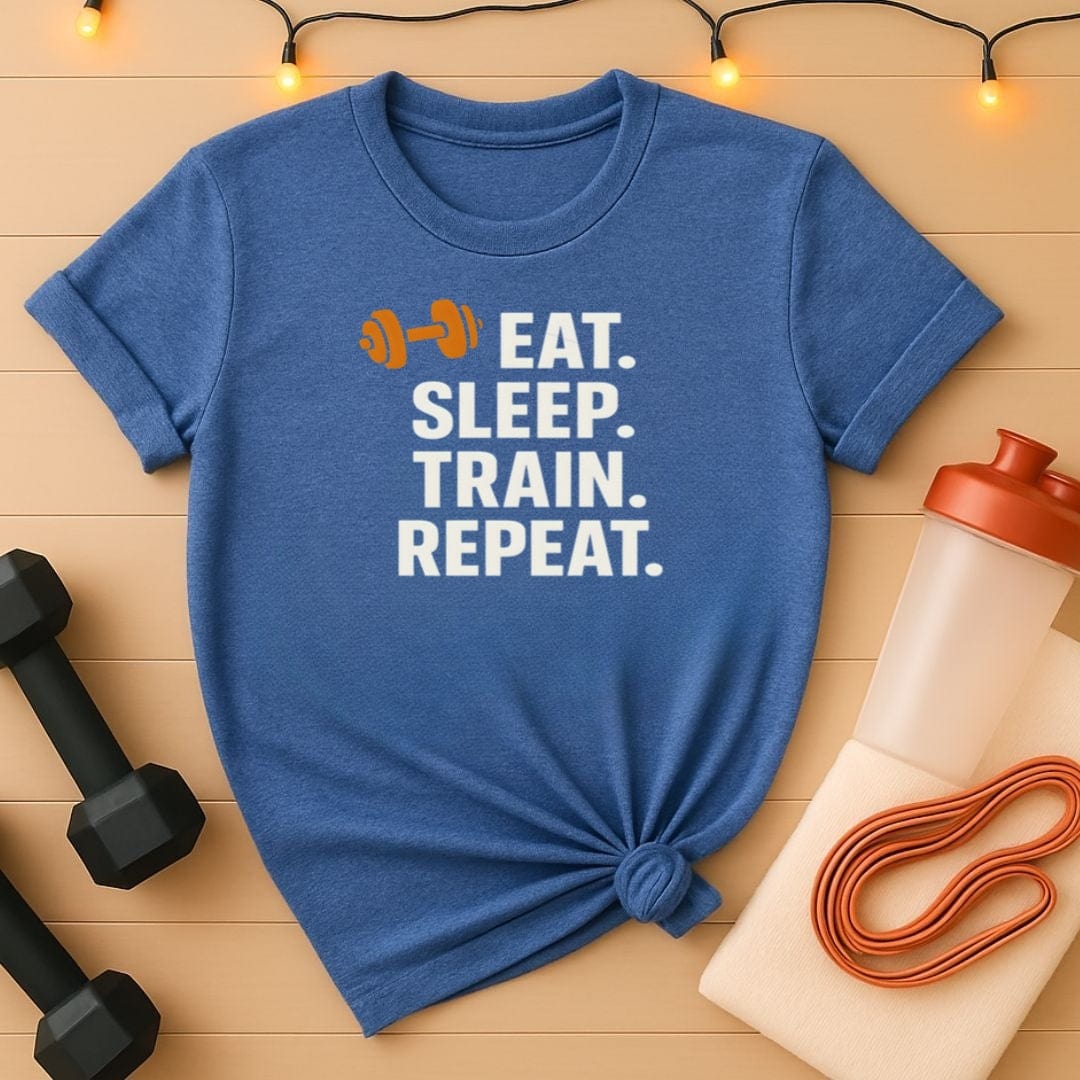 Eat Sleep Train Repeat T-Shirt - Gym Grind Fitness Tee for Lifters
