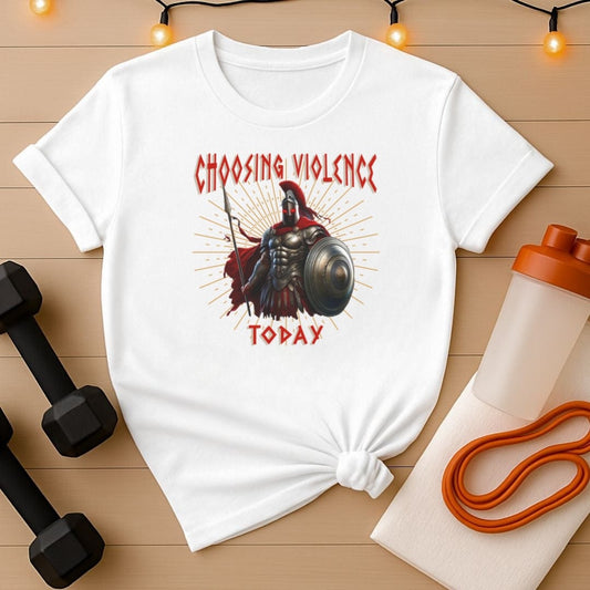 Spartan Gym Warrior T-Shirt - Choosing Violence Today