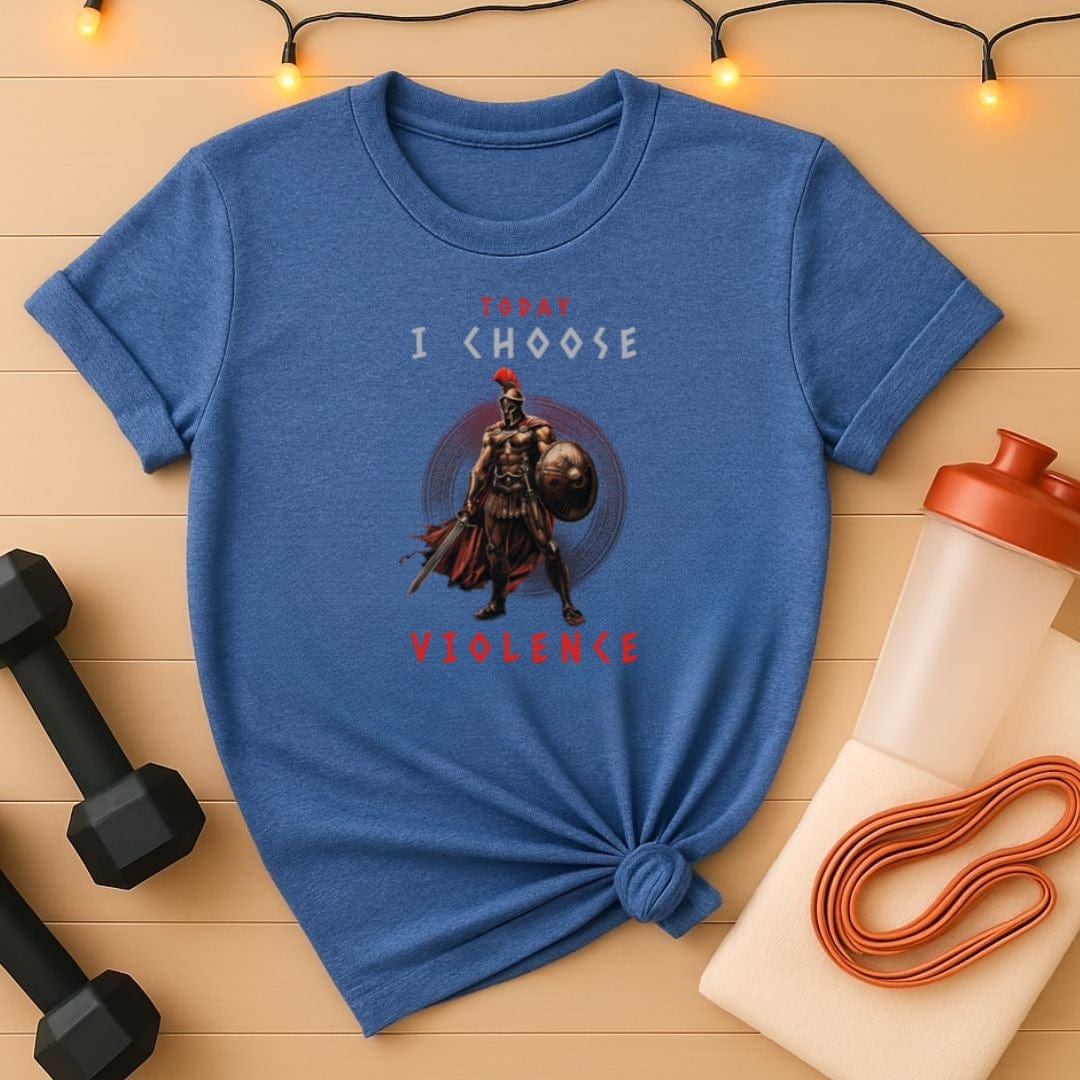 Today I Choose Violence Roman Centurion Gym T-Shirt