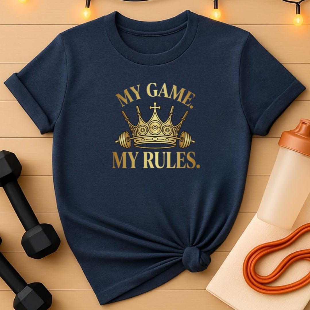 My Game My Rules Barbell T-Shirt