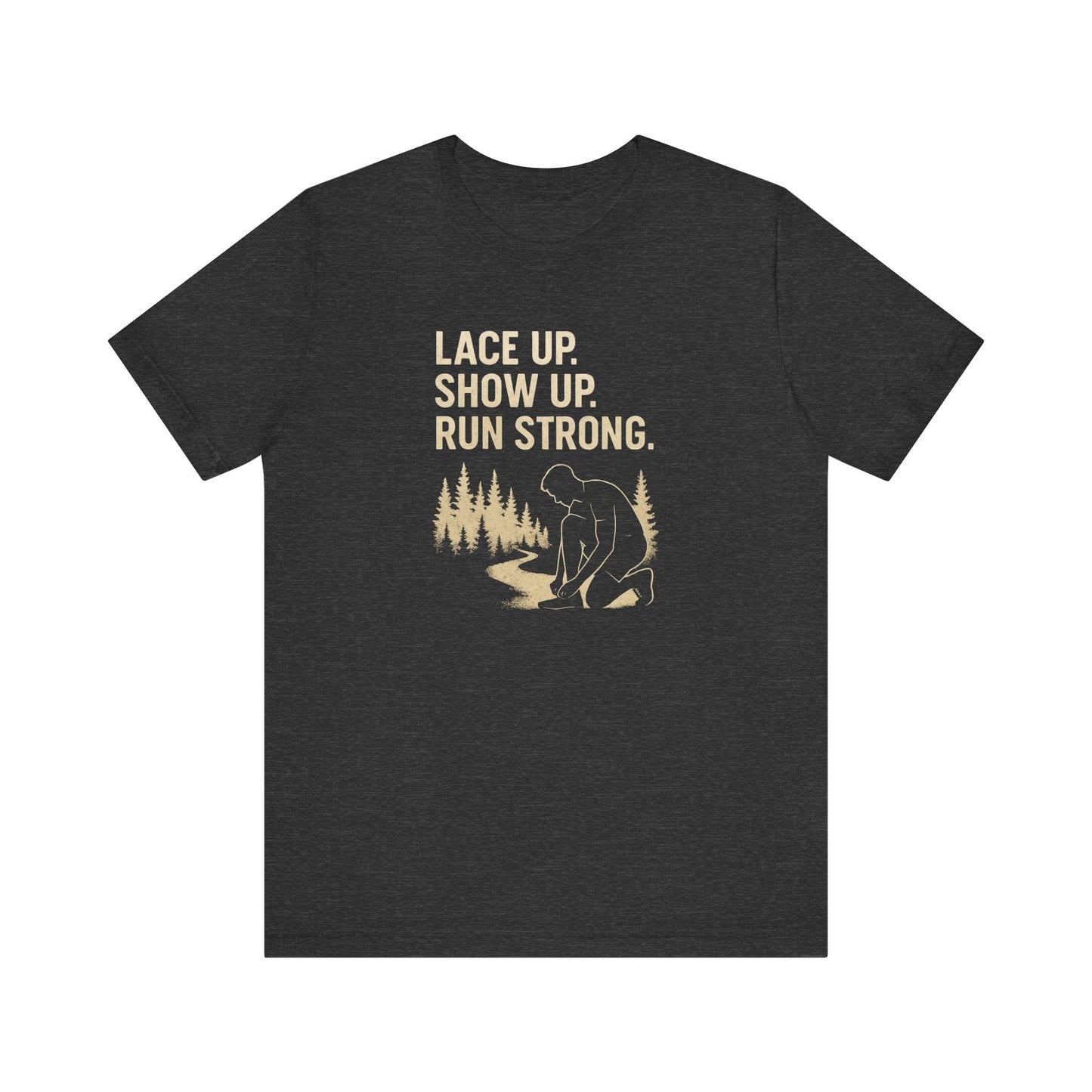 Trail Running Unisex Tee - Motivational Forest Runner Shirt