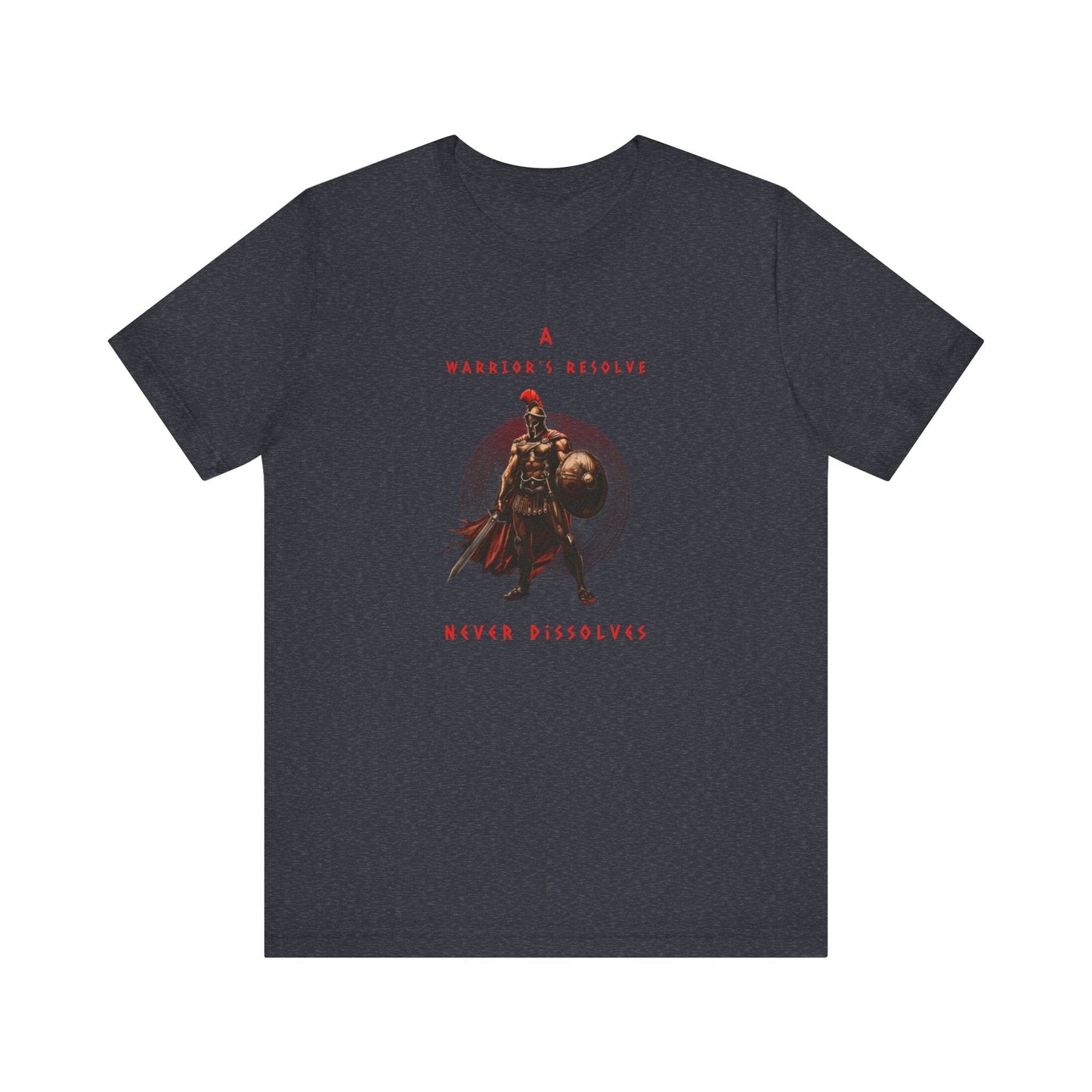 A Warrior's Resolve Never Dissolves Spartan Gym T-Shirt