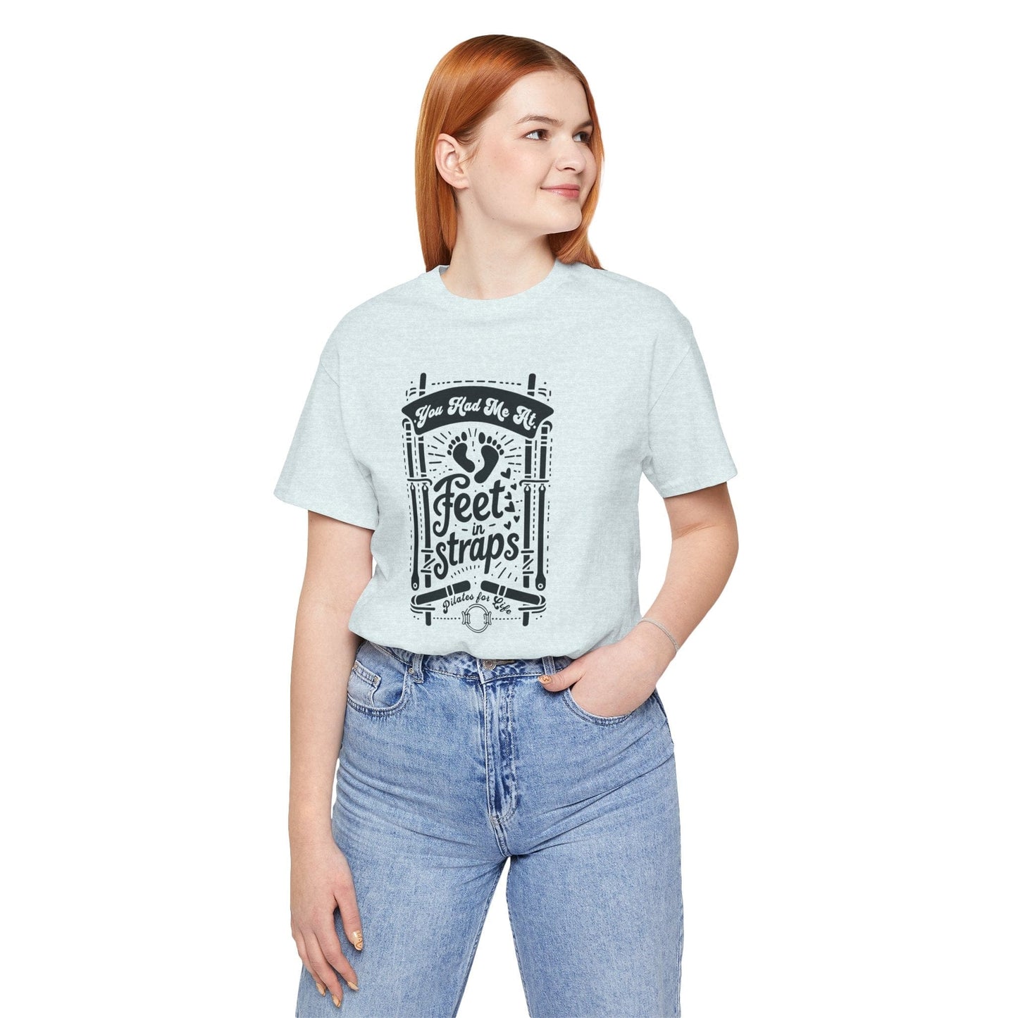 You Had Me At Feet In Straps – Pilates Feet Design Tee