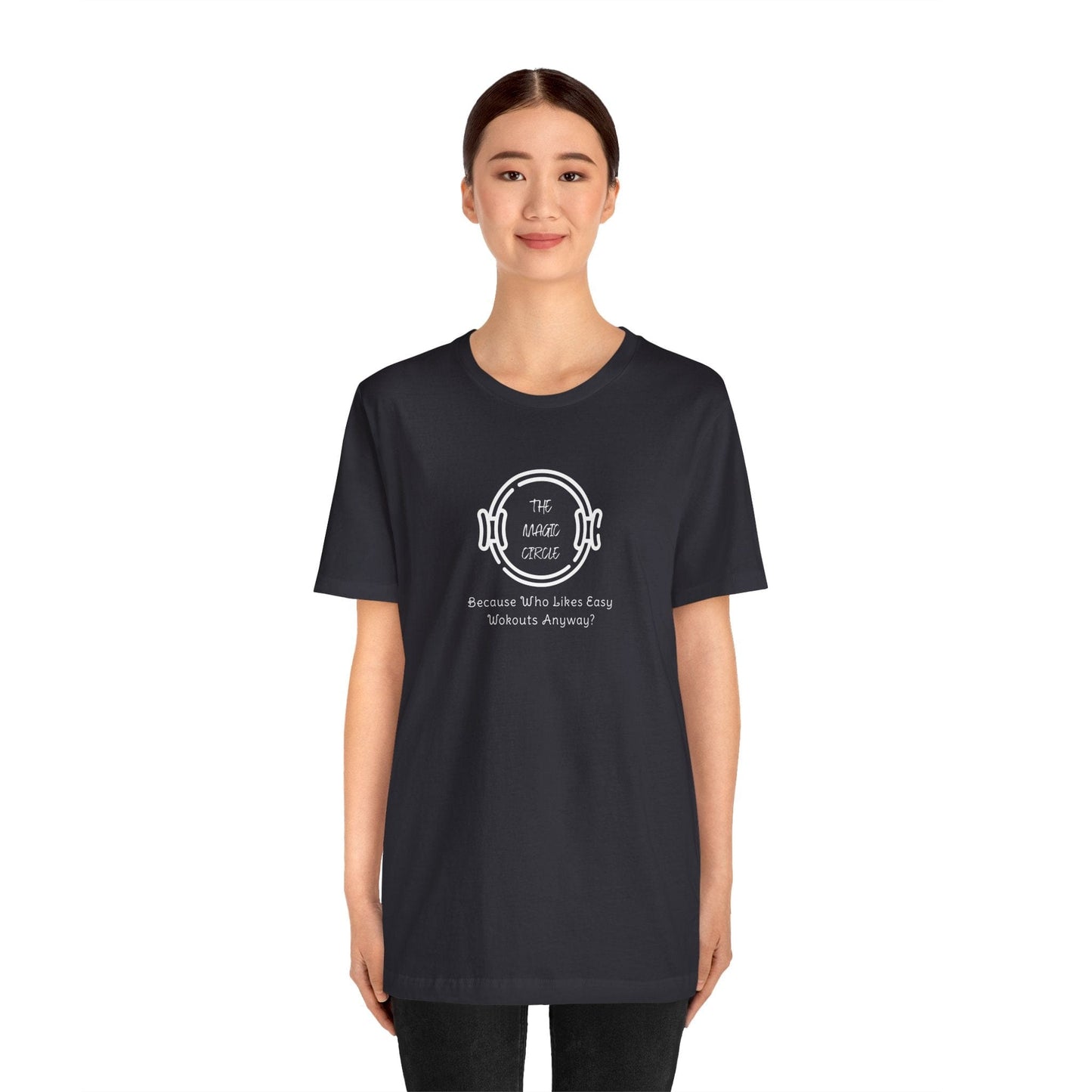 The Magic Circle Who Likes Easy Workouts Pilates T-Shirt
