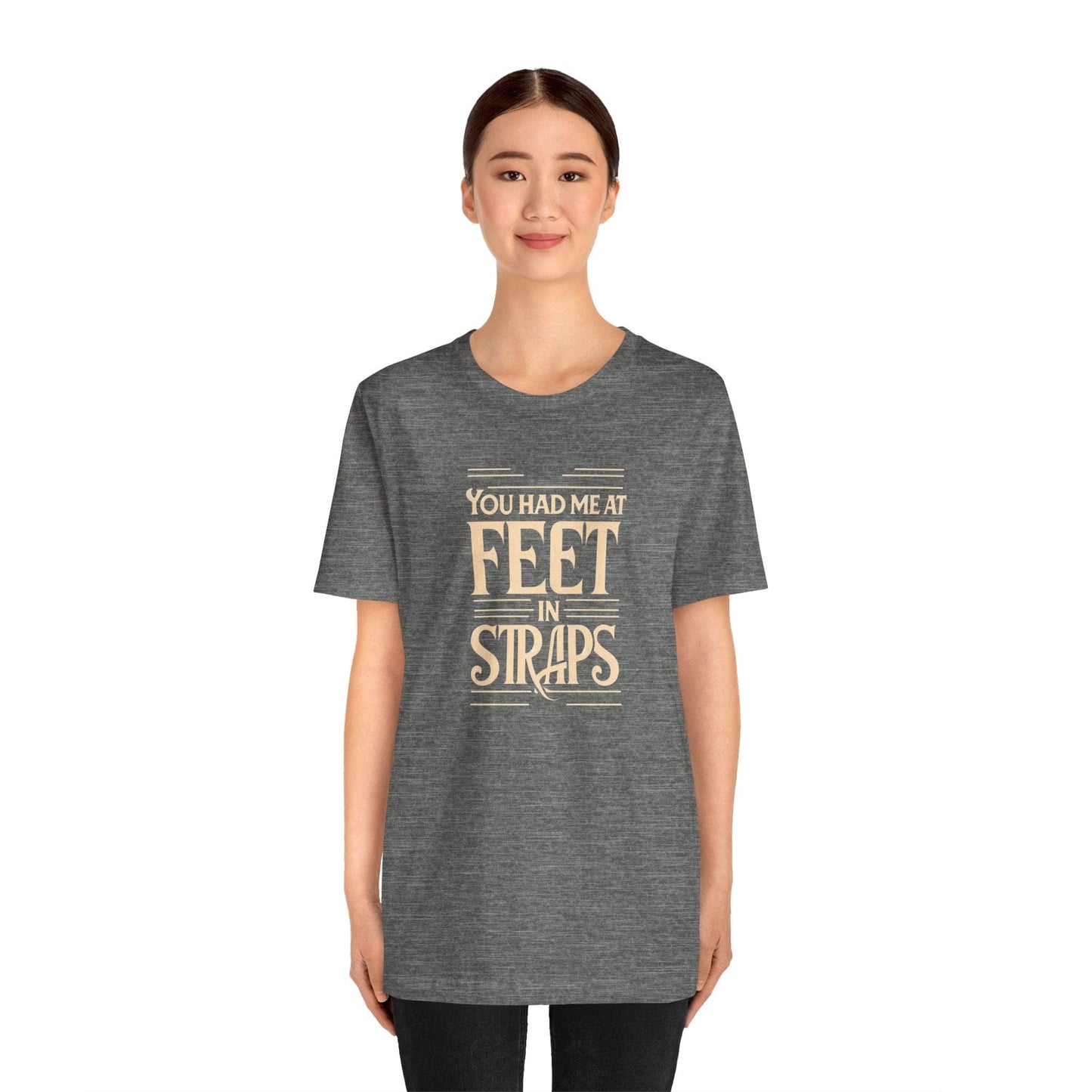 You Had Me At Feet In Straps – Classic Pilates Tee