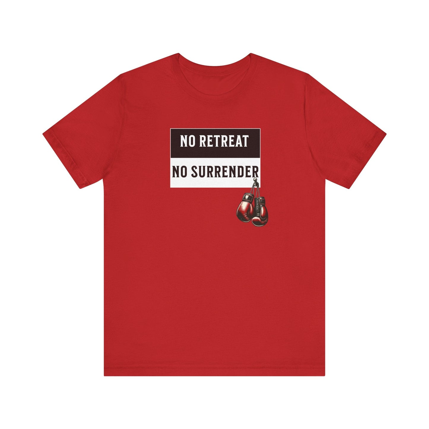 No Retreat No Surrender - Warrior Boxing Unisex Tee