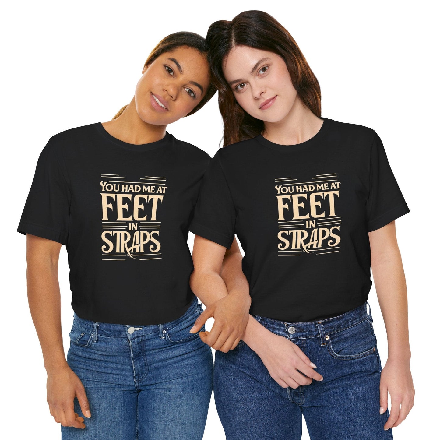 You Had Me At Feet In Straps – Classic Pilates Tee