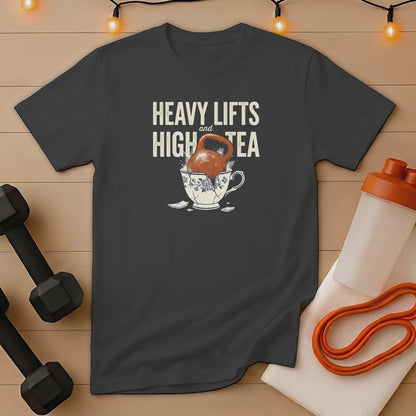 T-shirt with "Heavy Lifts and High Tea" text and kettlebell in teacup.