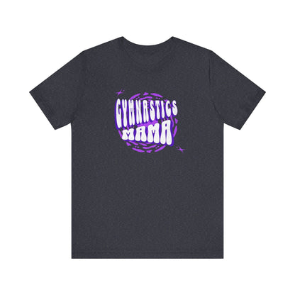 Gymnastics Mama Gym T-Shirt