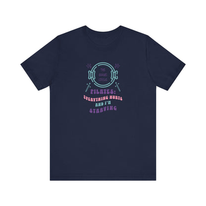 Magic Circle Everything Hurts & I'm Starving Graphic Pilates Tee