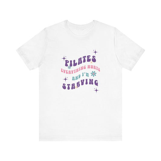 Everything Hurts & I’m Starving Pilates Floral Design Tee