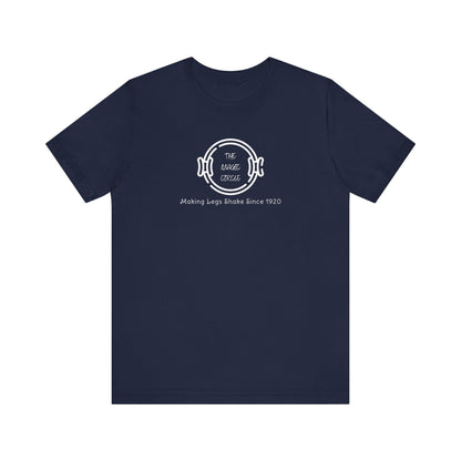 The Magic Circle Pilates Tee - Making Legs Shake Since 1920