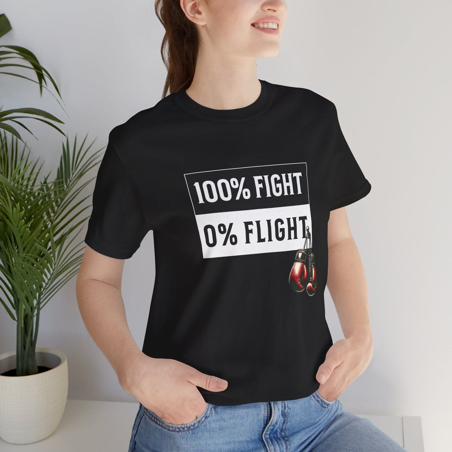 100% Fight 0% Flight MMA Warrior Fighter Unisex Tee