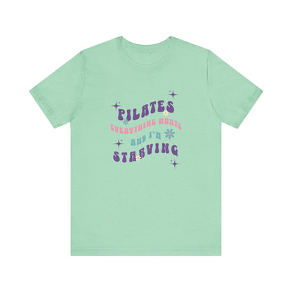 Everything Hurts & I’m Starving Pilates Floral Design Tee