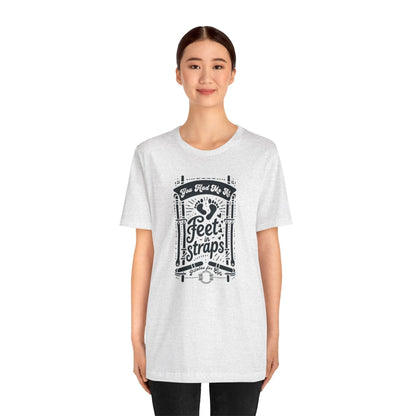 You Had Me At Feet In Straps – Pilates Feet Design Tee