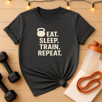 Eat Sleep Train Repeat T-Shirt - Kettlebell Edition Gym Tee for Hardcore Lifters