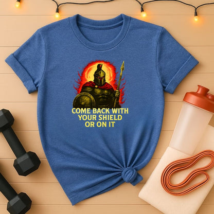 Spartan Warrior - Come Back With Your Shield  (Flames) Gym Tee
