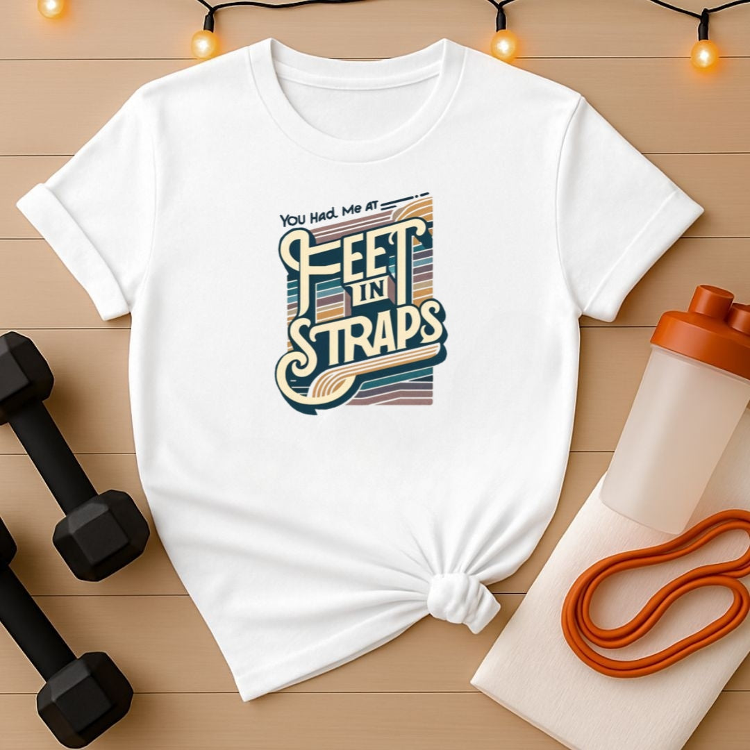 You Had Me At Feet In Straps – 70s Retro Pilates Tee