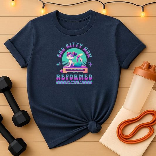 Bad Kitty Now Reformed Anime Cat Pilates T-Shirt