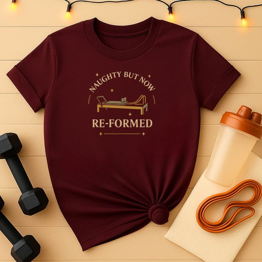 Naughty But Now Re-Formed Pilates T-Shirt (Gold Highlights Edition)