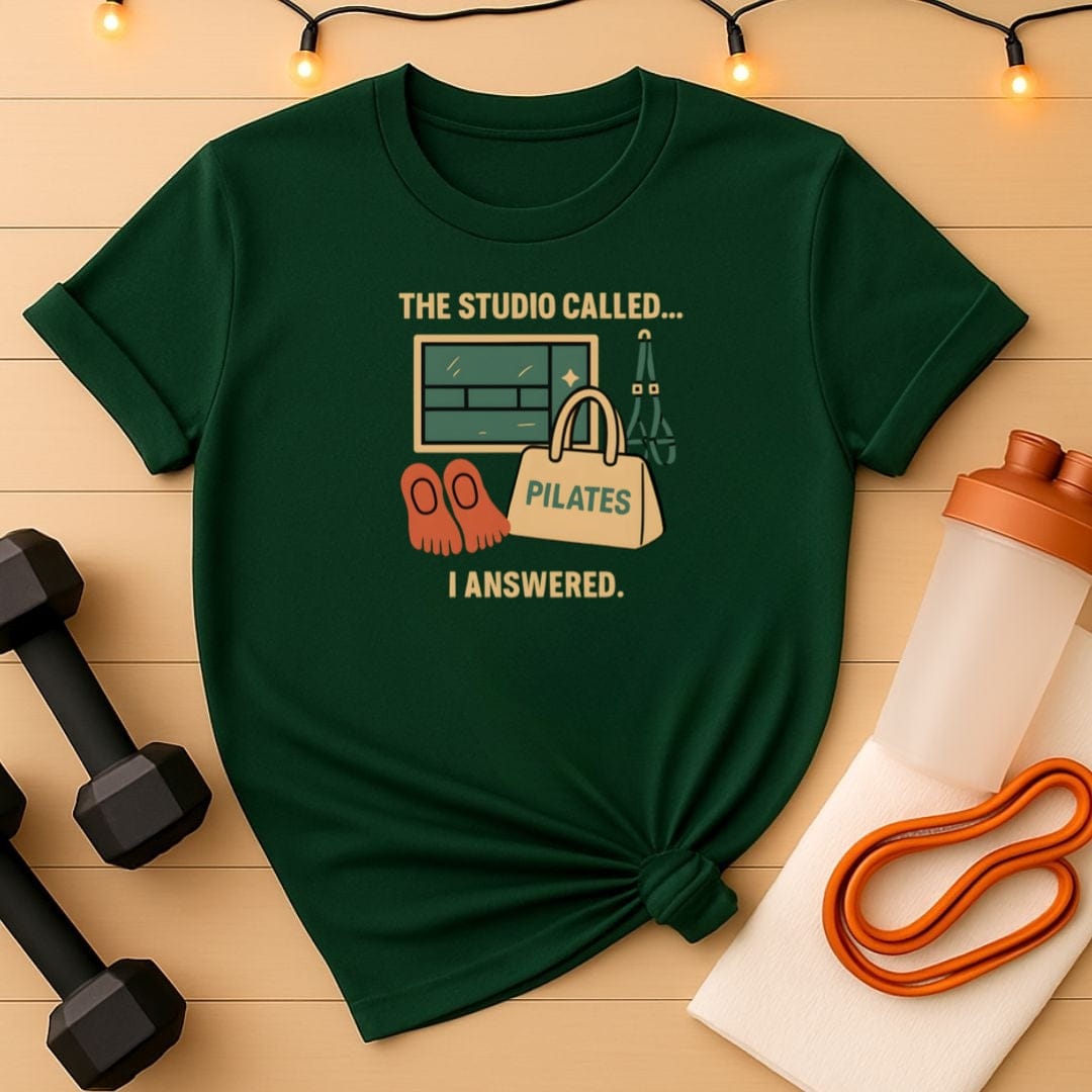 The studio called I answered Pilates T-Shirt