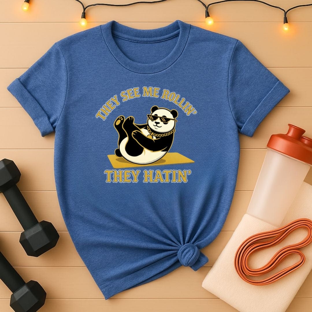 They See Me Rollin' Panda Pilates T-Shirt