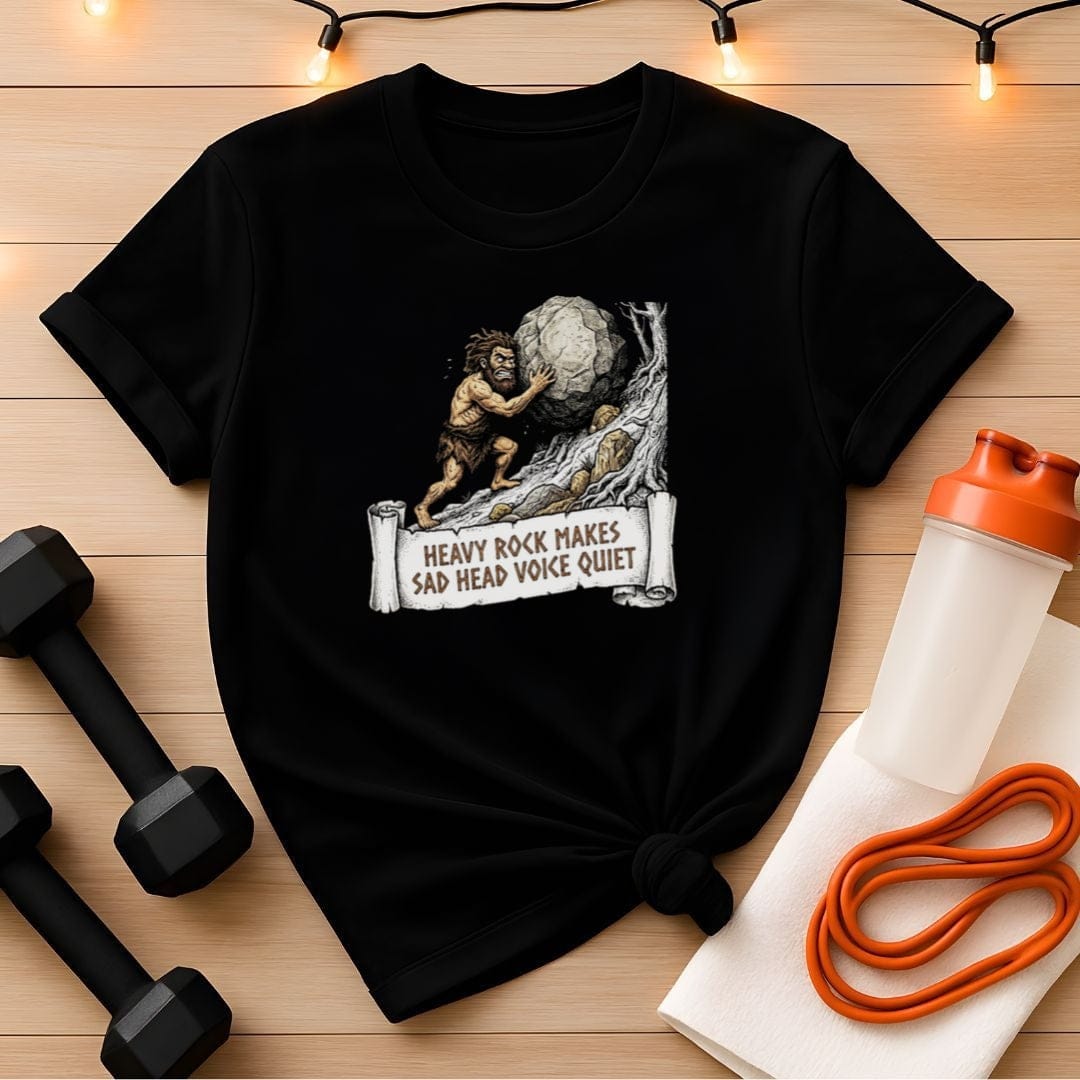 Heavy Rock Makes Sad Head Voice Quiet Gym T-Shirt