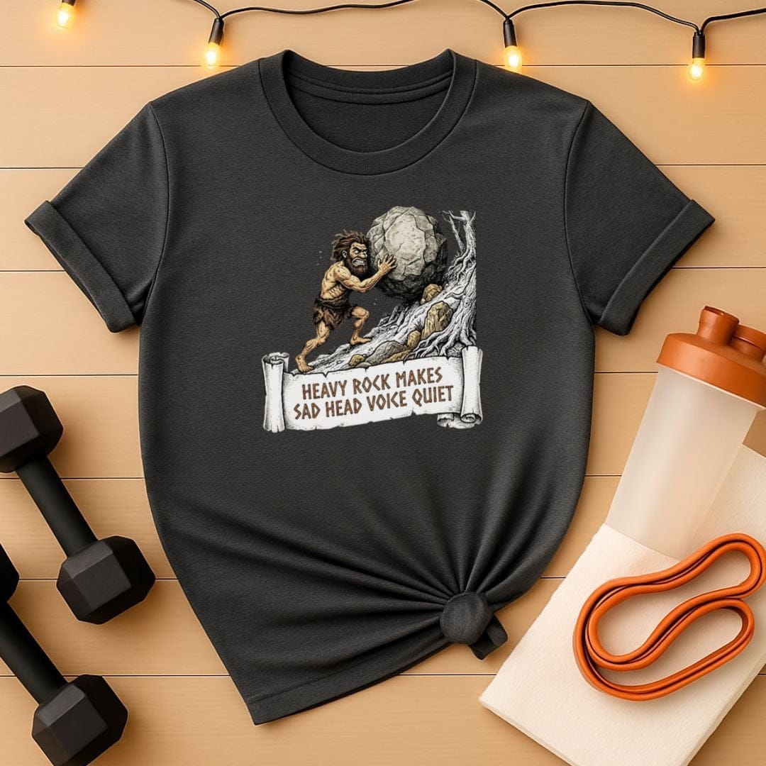 Heavy Rock Makes Sad Head Voice Quiet Gym T-Shirt