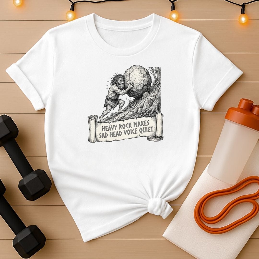 Heavy Rock Makes Sad Head Voice Quiet Gym T-Shirt