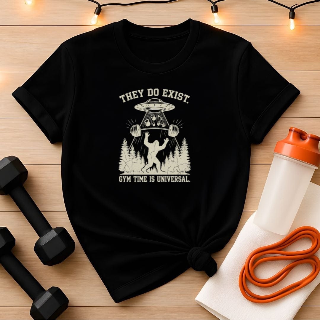 They Do Exist Bigfoot & UFO Gym T-Shirt