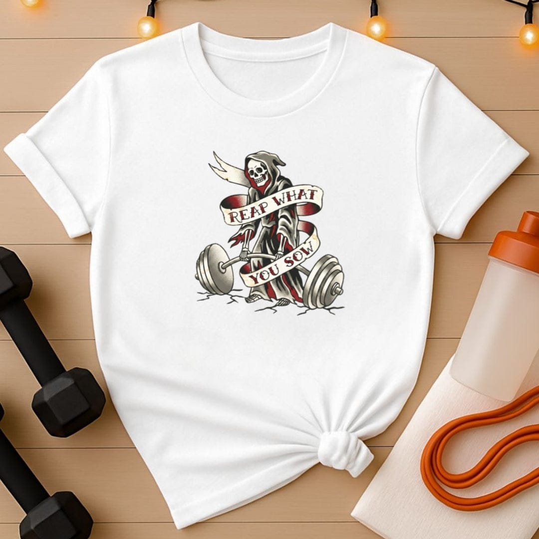 Reap What You Sow T-Shirt