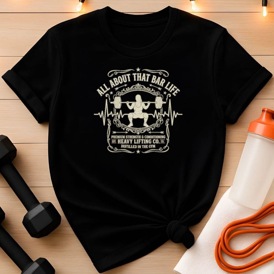 That Bar Life Female Whiskey Label T-Shirt