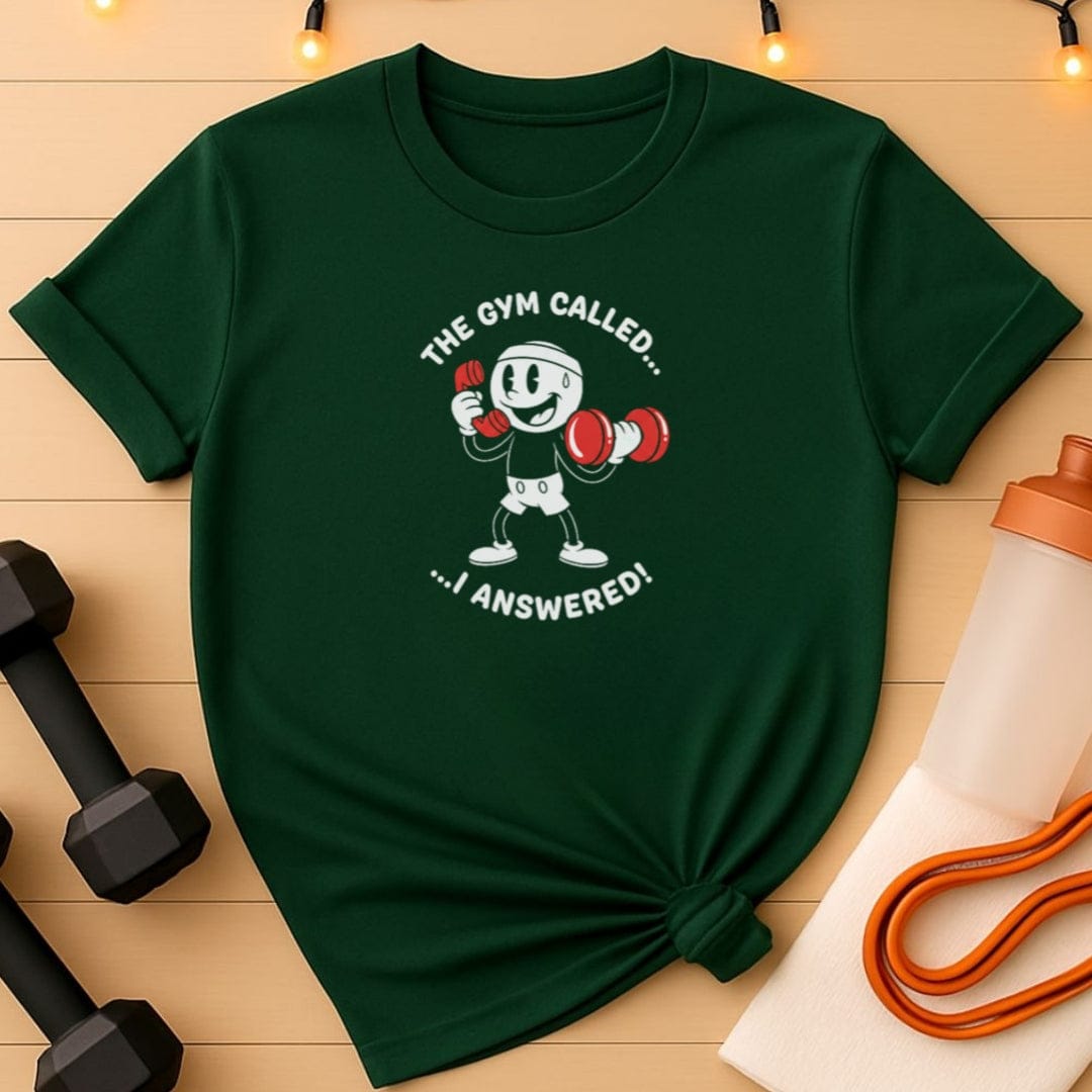 Answered the Gym Call T-Shirt