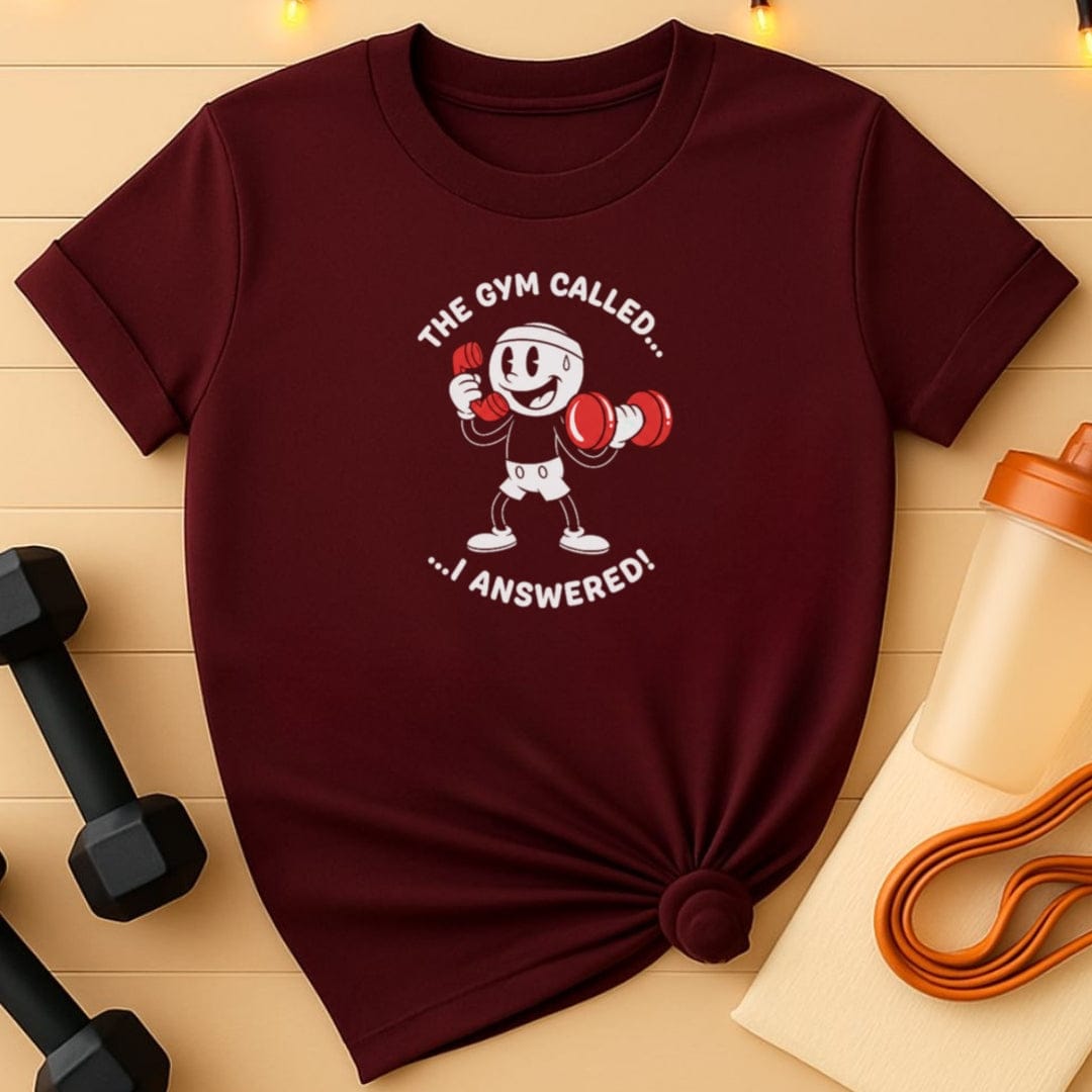 Answered the Gym Call T-Shirt