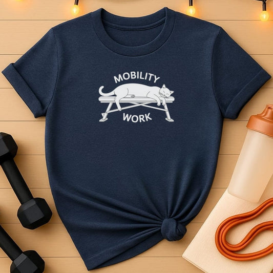 Mobility Work Cat T-Shirt