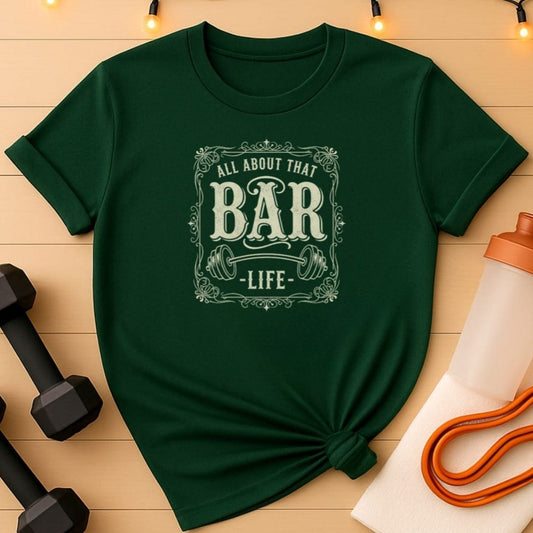 All About That Bar Life T-Shirt–Whiskey Label Editon