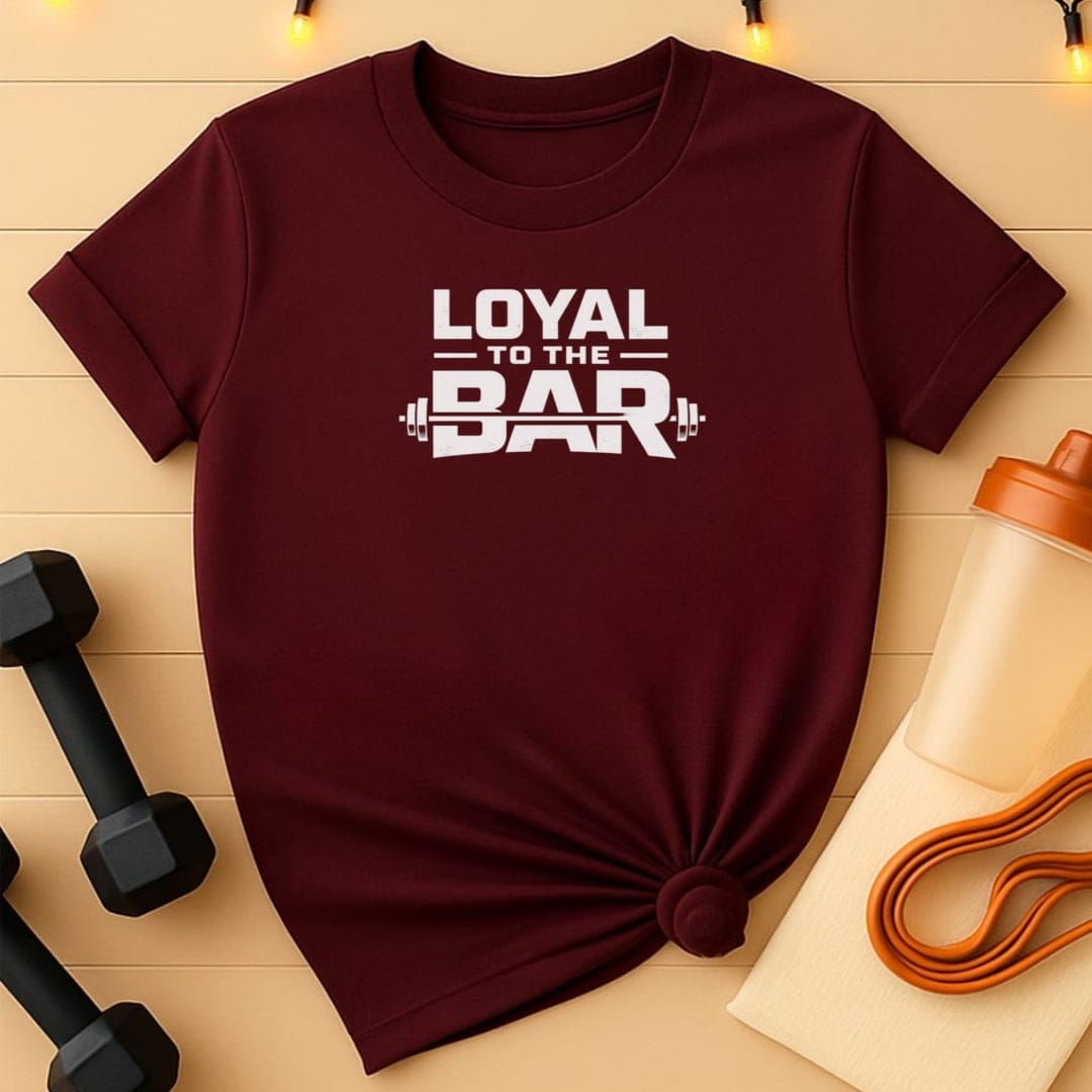 Loyal to the Bar Gym T-Shirt