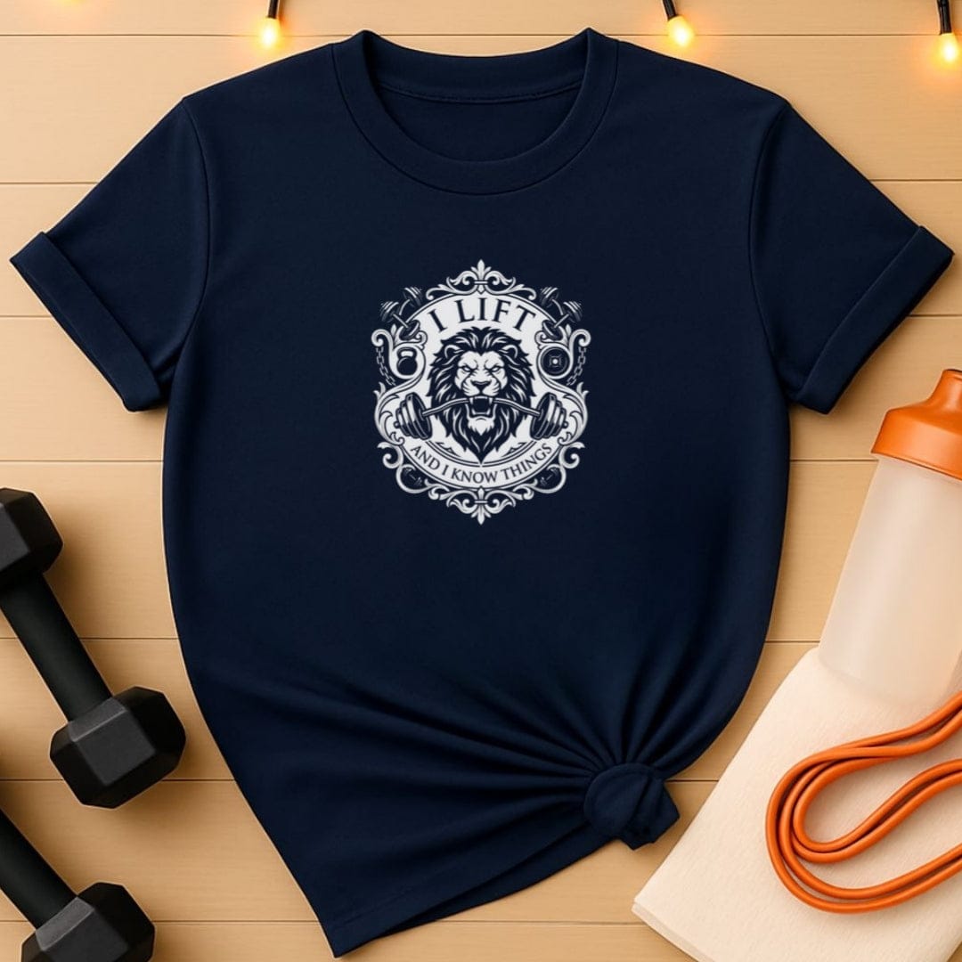 I Lift and I Know Things T-Shirt - (Lion Gym Crest Edition)