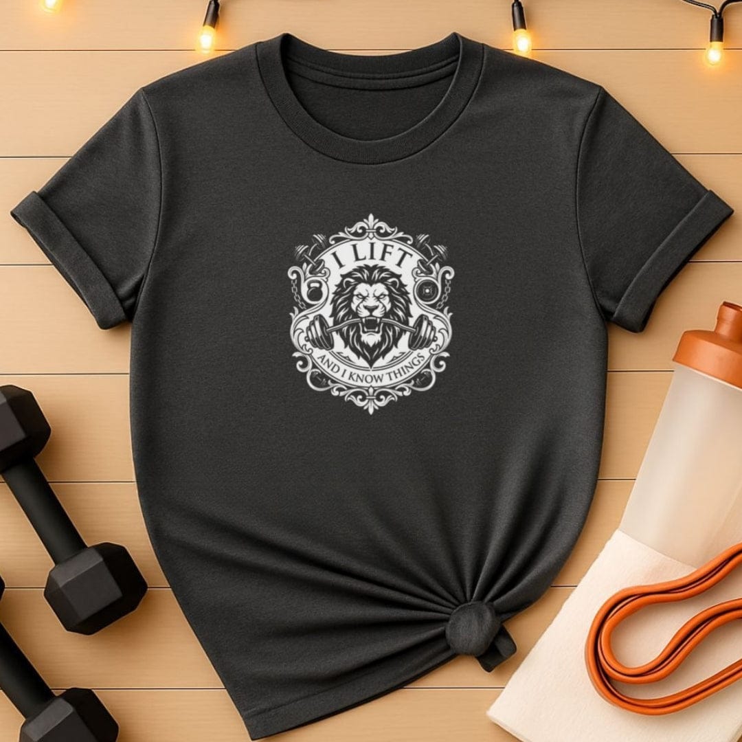 I Lift and I Know Things T-Shirt - (Lion Gym Crest Edition)