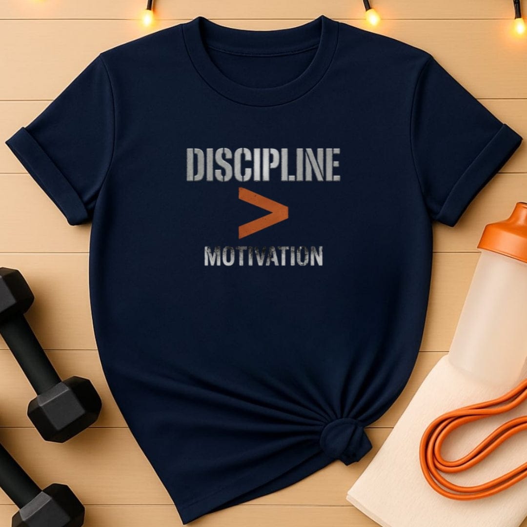 Discipline Over Motivation T-Shirt