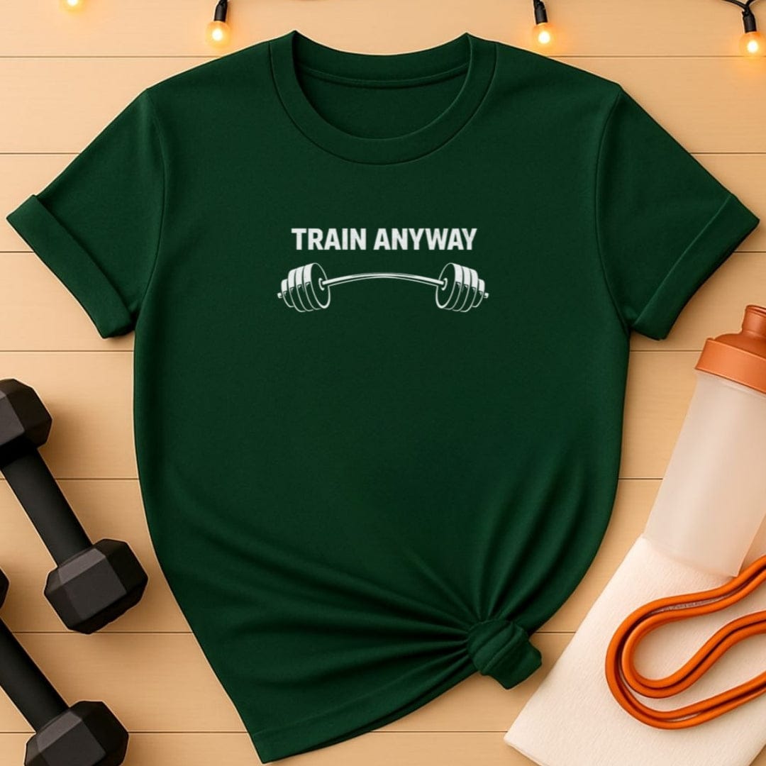 Train Anyway – Barbell Gym T-Shirt